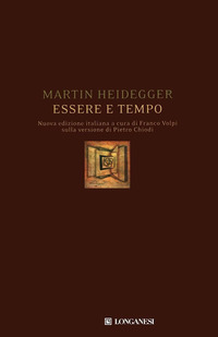 Essere E Tempo  di Heidegger Martin - Libro Essere E Tempo  di Heidegger Martin - Libro