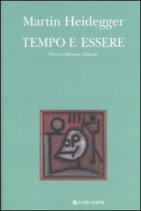 Tempo E Essere  di Heidegger Martin - libri