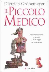 Piccolo_Medico_(il)_-Gronemeyer_Dietrich