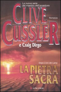Pietra Sacra (la)  di Cussler Clive Dirgo Craig - libri