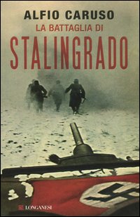 Battaglia_Di_Stalingrado_-Caruso_Alfio