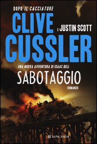 Sabotaggio  di Cussler Clive  Scott Justin - libri