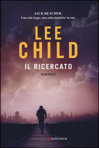 Ricercato (il)  di Child Lee - libri