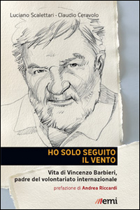 Ho_Solo_Seguito_Il_Vento_-Scalettari_Luciano