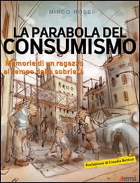 Parabola_Del_Consumismo_-Rossi_Mirco