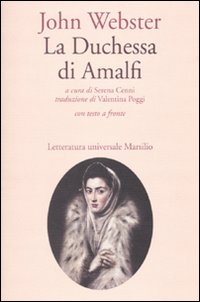 Duchessa Di Amalfi  di Webster John - libri