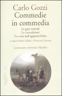 Commedie In Commedia  di Gozzi Carlo - libri