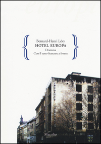 Hotel_Europa_Testo_Francese_A_Fronte_-Levy_Bernard-henri