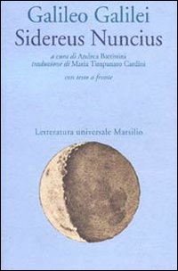 Sidereus Nuncius  di Galilei Galileo - libri