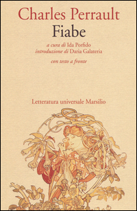 Fiabe (testo A Fronte In Francese) di Perrault Charles - Libro Fiabe (testo A Fronte In Francese) di Perrault Charles - Libro