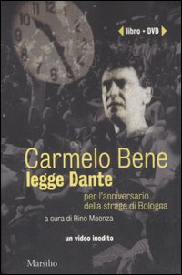 Carmelo Bene Legge Dante  di Maenza R. (cur.) - dvd