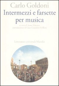 Intermezzi_E_Farsette_Per_Musica_-Goldoni_Carlo;_Vencato_A._(cur