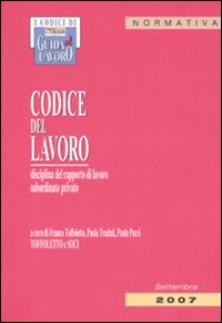 Codice Del Lavoro 2007  di Toffoletto Tradati Puc - libri