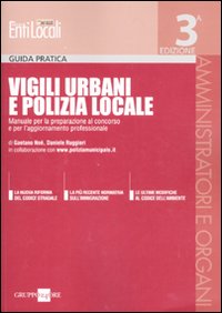 Vigili_Urbani_E_Polizia_Locale_Manuale_Per_La_Prep-Noe%60_Gaetano_Ruggieri_Daniele