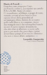Diario Di Fossoli  di Gasparotto Franzinelli (cura) - libri