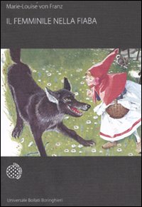 Femminile Nella Fiaba (il) di Franz Marie Louise Von - libri Femminile Nella Fiaba (il) di Franz Marie Louise Von - libri