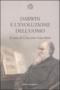 Darwin_E_L%60evoluzione_Dell%60uomo_-Giacobini_Giacomo