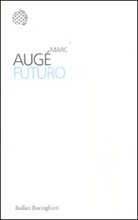 Futuro_-Auge`_Marc__