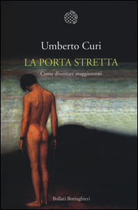 Porta_Stretta_Come_Diventare_Maggiorenni_la_-Curi_Umberto