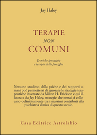 Terapie Non Comuni  di Haley Jay - libri
