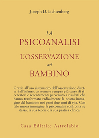 Psicoanalisi_E_L%60osservazione_Del_Bambino_la_-Lichtenberg_Joseph_D.