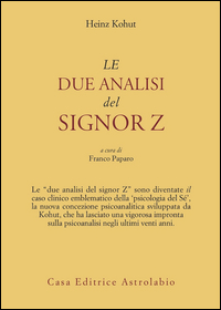 Due Analisi Del Signor Z  di Kohut Heinz - libri