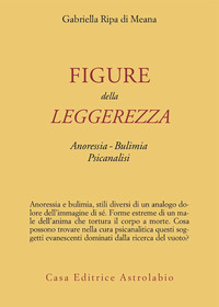 Figure Della Leggerezza  di Ripa Di Meana Gabriella - Libro Figure Della Leggerezza  di Ripa Di Meana Gabriella - Libro