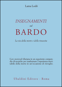 Insegnamenti Sul Bardo  di Lama Lodo - libri