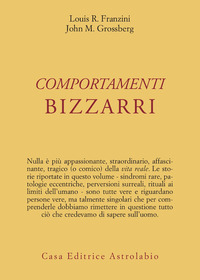Comportamenti_Bizzarri_-Franzini_L.r.-grossberg_J.m