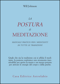Postura Di Meditazione  di Johnosn Will - libri