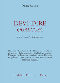 Devi Dire Qualcosa  di Katagiri D. - libri