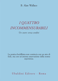 Quattro Incommensurabili di Wallace B. Alan - libri Quattro Incommensurabili di Wallace B. Alan - libri