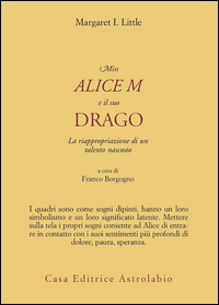Miss_Alice_E_Il_Suo_Drago_-Little_Margaret_L.