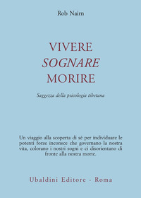 Vivere Sognare Morire  di Nairn Rob - Libro Vivere Sognare Morire  di Nairn Rob - Libro