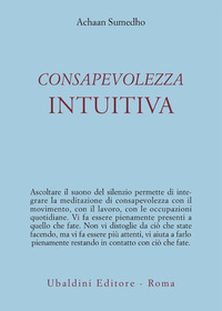 Consapevolezza Intuitiva  di Sumedho Achaan - Libro Consapevolezza Intuitiva  di Sumedho Achaan - Libro