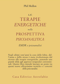 Terapie Energetiche Nella Prospettiva Psicoan  di Mollon Phil - libri