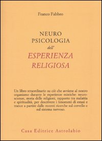 Neuropsicologia_Dell`esperienza_Religiosa_-Fabbro_Franco