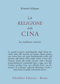 Religione Della Cina La Tradizione Vivente (la)  di Schipper Kristofer - libri