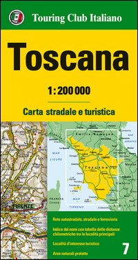 Toscana 1:200.000. Carta Stradale E Turistica di Aa.vv. - Libro Toscana 1:200.000. Carta Stradale E Turistica di Aa.vv. - Libro