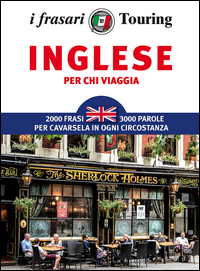 Inglese Per Chi Viaggia di Aa.vv. - libri Inglese Per Chi Viaggia di Aa.vv. - libri