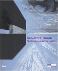 Photogrammes Avec Horizon  di Garau Salvatore - libri