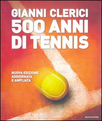 500_Anni_Di_Tennis_2013_-Clerici_Gianni