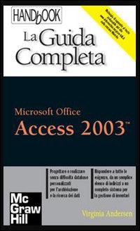 Access_2003_Guida_Completa_Handbook_-Andersen_Virginia