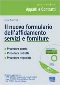 Nuovo Formulario Dell`affidamento Servizi E Fornit di Tabarrini Luca - libri Nuovo Formulario Dell`affidamento Servizi E Fornit di Tabarrini Luca - libri