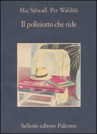Poliziotto Che Ride (il)  di Sjowall Maj Wahloo Per - libri