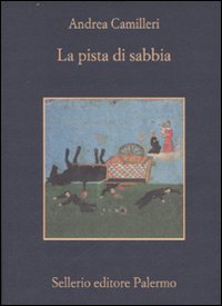 Pista Di Sabbia (la)  di Camilleri Andrea - Libro Pista Di Sabbia (la)  di Camilleri Andrea - Libro