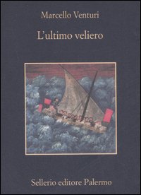 Ultimo_Veliero_l%60_-Venturi_Marcello