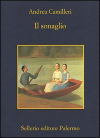 Sonaglio (il) di Camilleri Andrea - libri Sonaglio (il) di Camilleri Andrea - libri