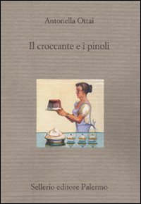 Croccante E I Pinoli  di Ottai Antonella - libri