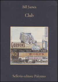 Club  di James Bill - Libro Club  di James Bill - Libro